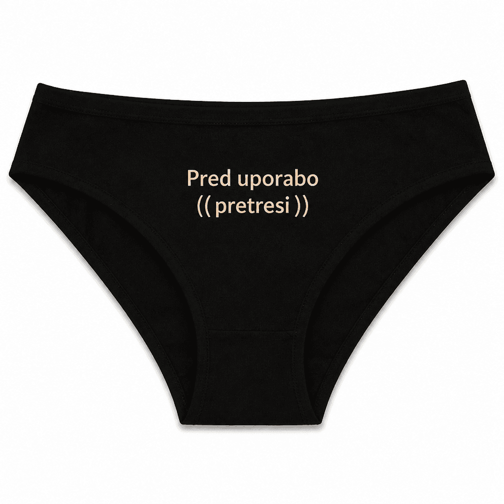 Smešno spodnje perilo pred uporabo pretresi
