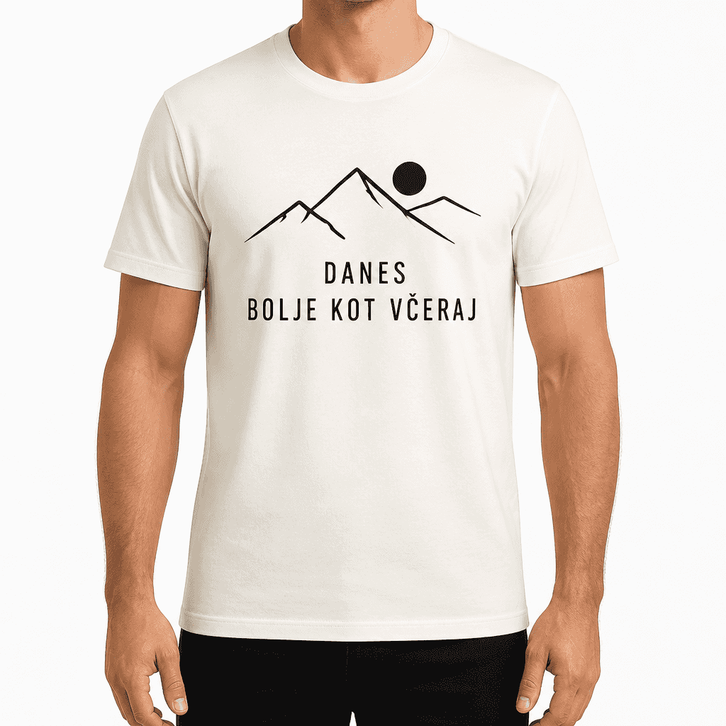 Majica za sodelavca – DANES BOLJE KOT VČERAJ
