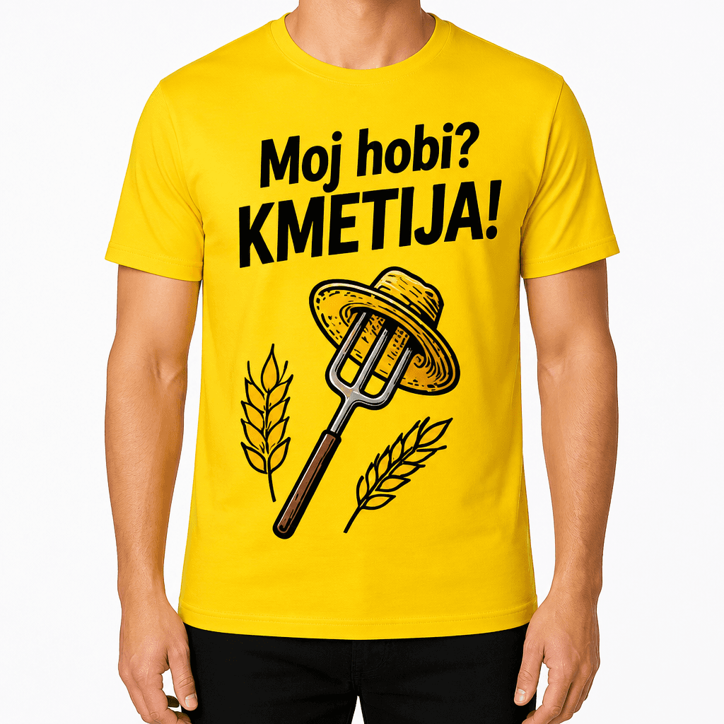 Majica za kmeta – Moj hobi? KMETIJA!
