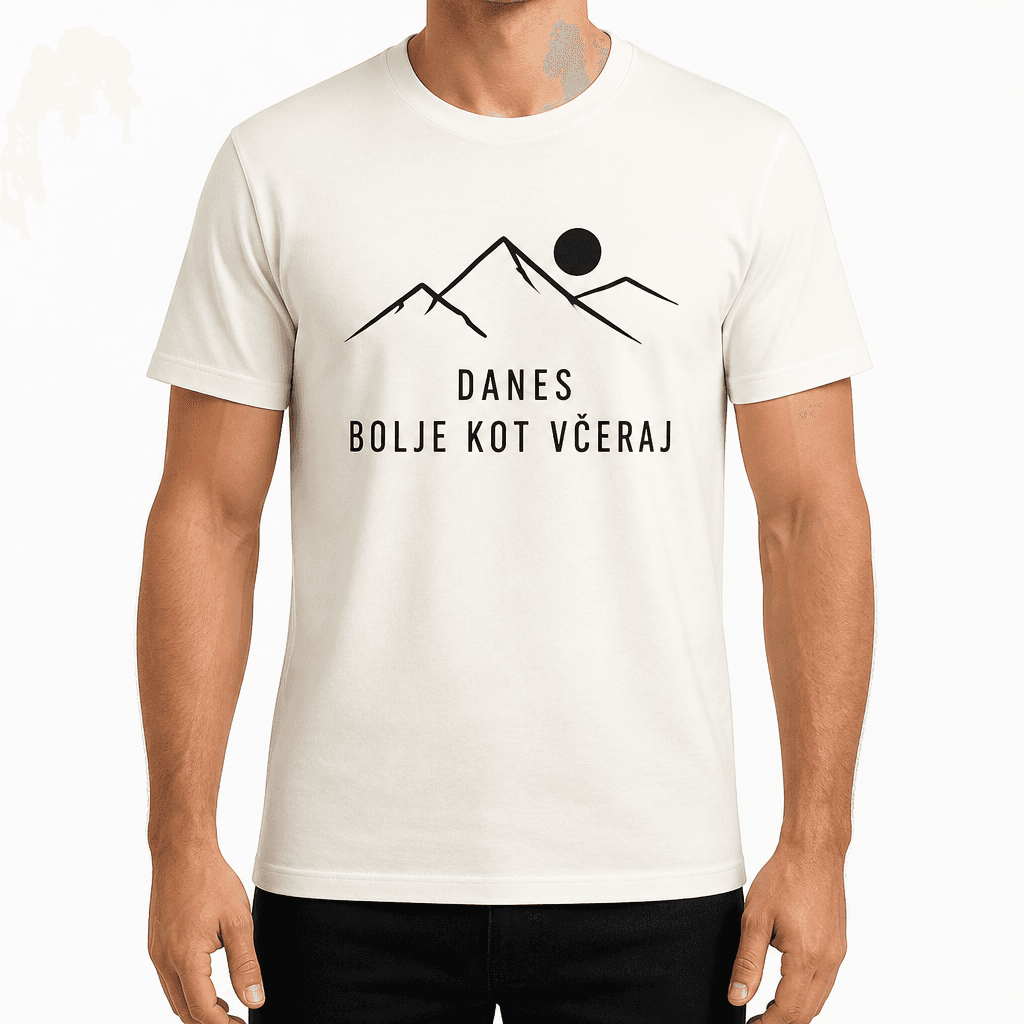 Majica za sodelavca – DANES BOLJE KOT VČERAJ