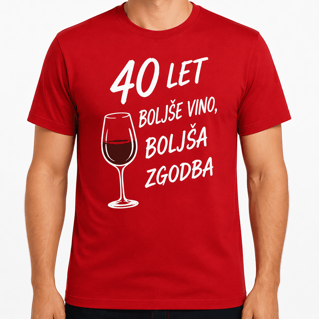 Majica za 40 let – 40 let boljše vino, boljša zgodba