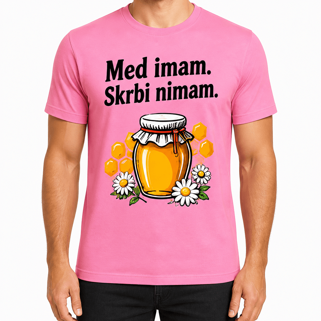 Majica za čebelarja – Med imam. Skrbi nimam.