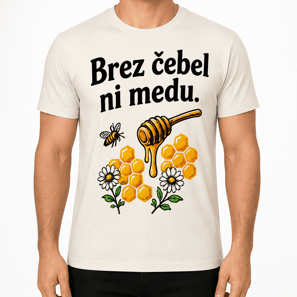 Majica za čebelarja – Brez čebel ni medu.