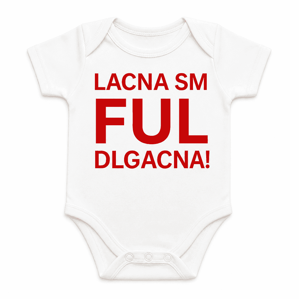 Otroški bodi LACNA SM FUL DLGACNA!