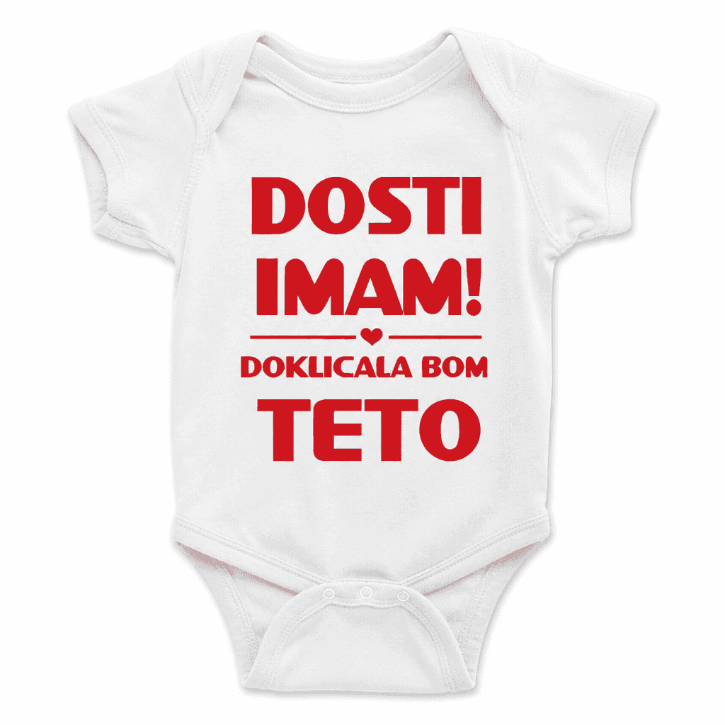Otroški bodi Dosti imam