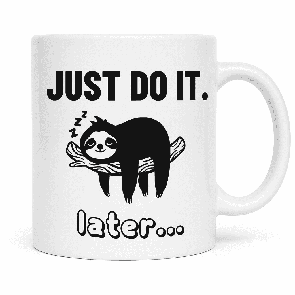 Skodelica Just Do It lenivec