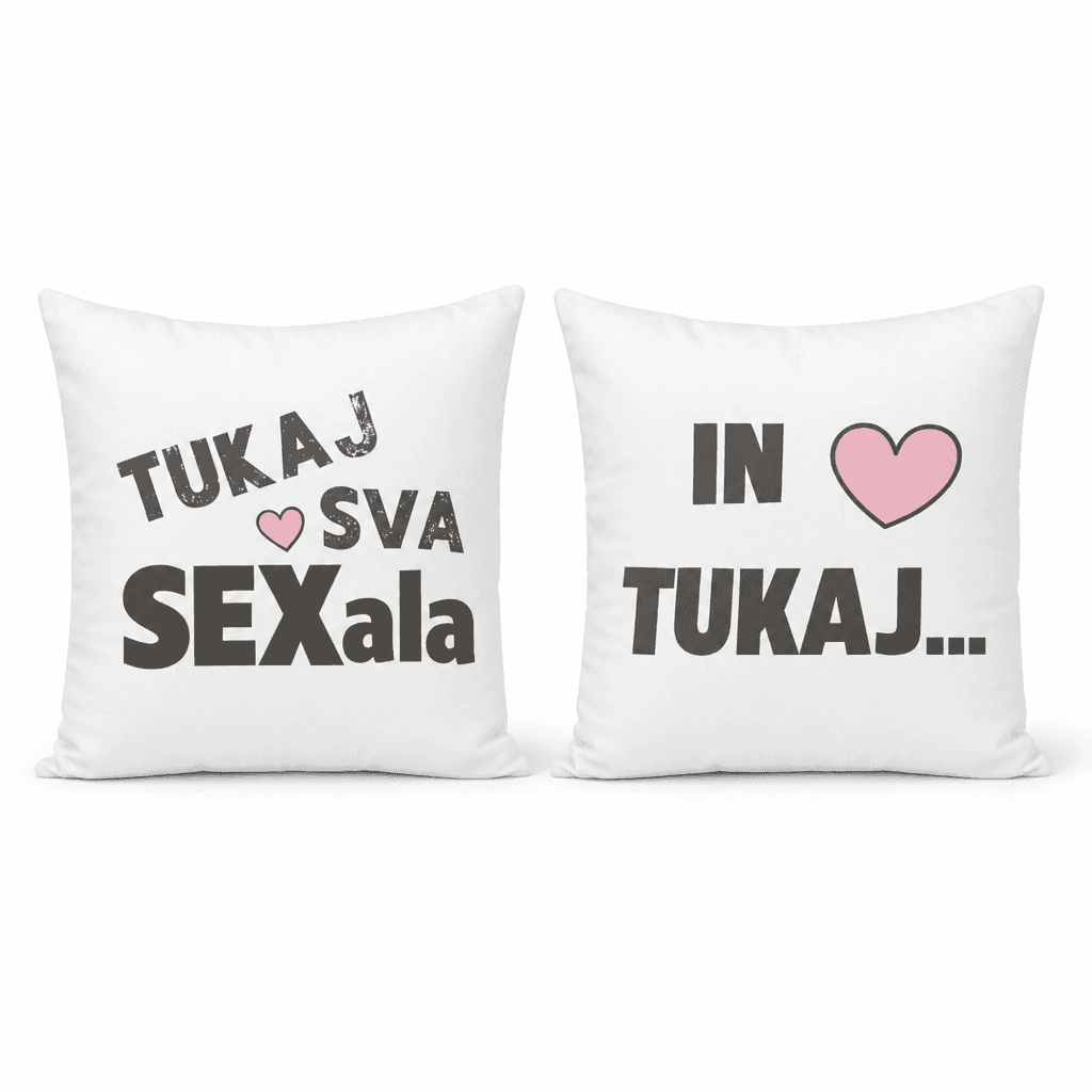 Dve zabavni blazini: tukaj sva sexala in tukaj