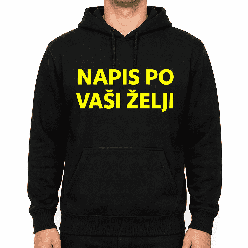 Pulover - hoodie z napisom (po vaši želji)
