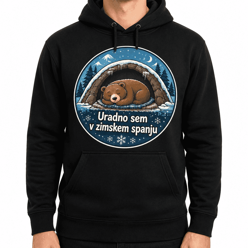 Zimski hoodie – Uradno sem v zimskem spanju