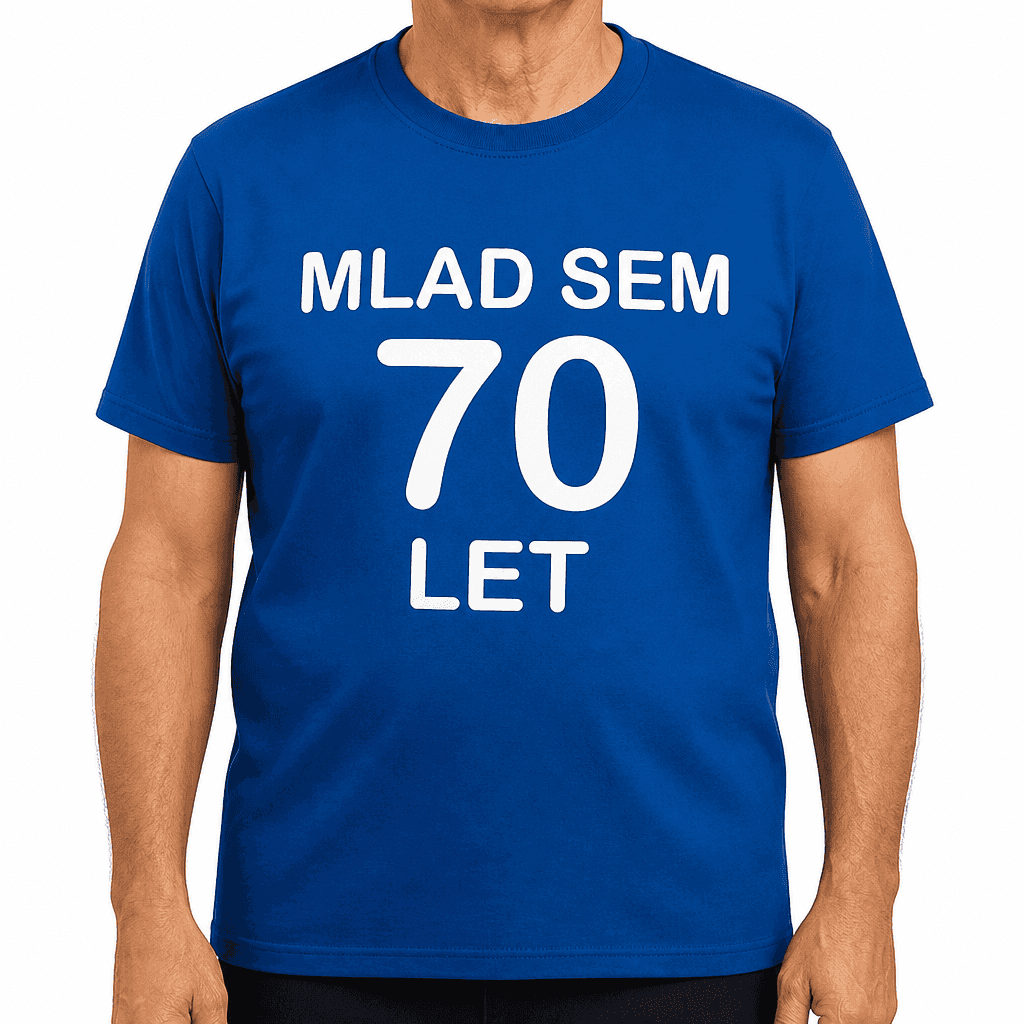 Smešna majica MLAD SEM 70 LET