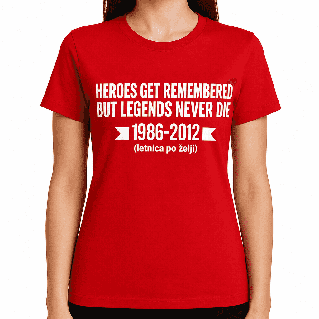 Majica heroes get remembered but legends never die