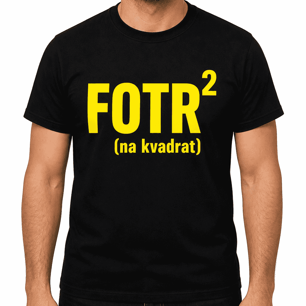 Smešna majica za očke FOTR² (na kvadrat)