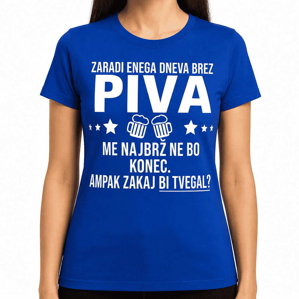 Smešna majica Dan brez piva