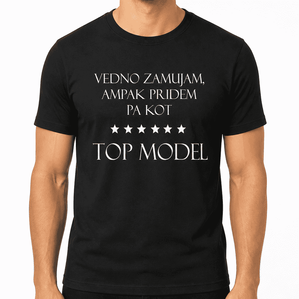 Smešna majica 'Vedno zamujam'