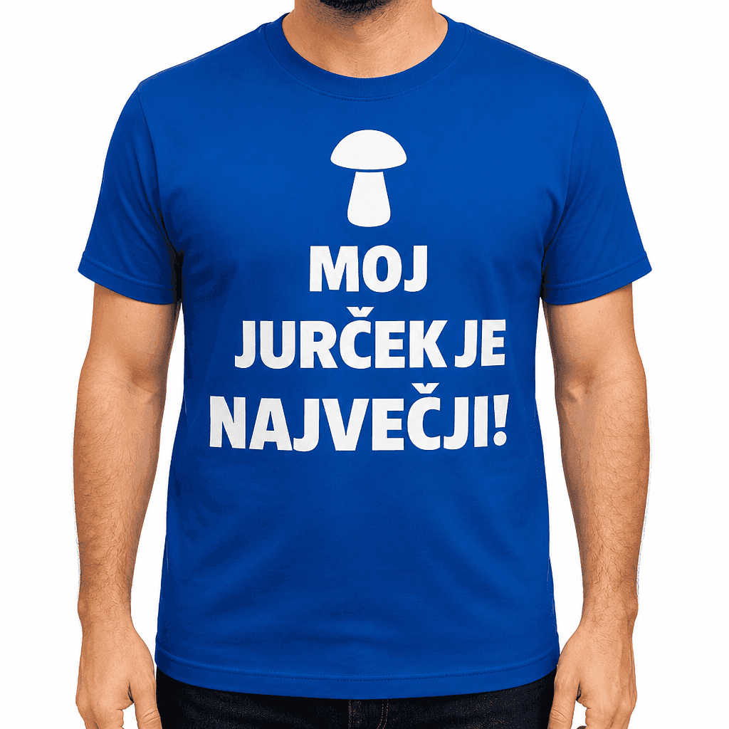 Smešna majica Moj jurček je največji!