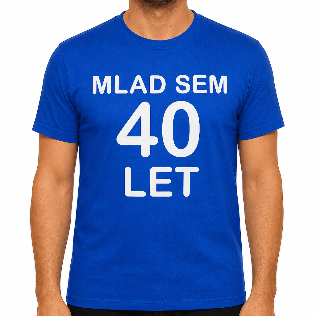 Smešna majica MLAD SEM 40 LET