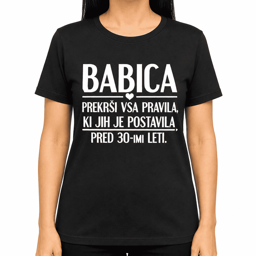 Smešna majica babica stara pravila