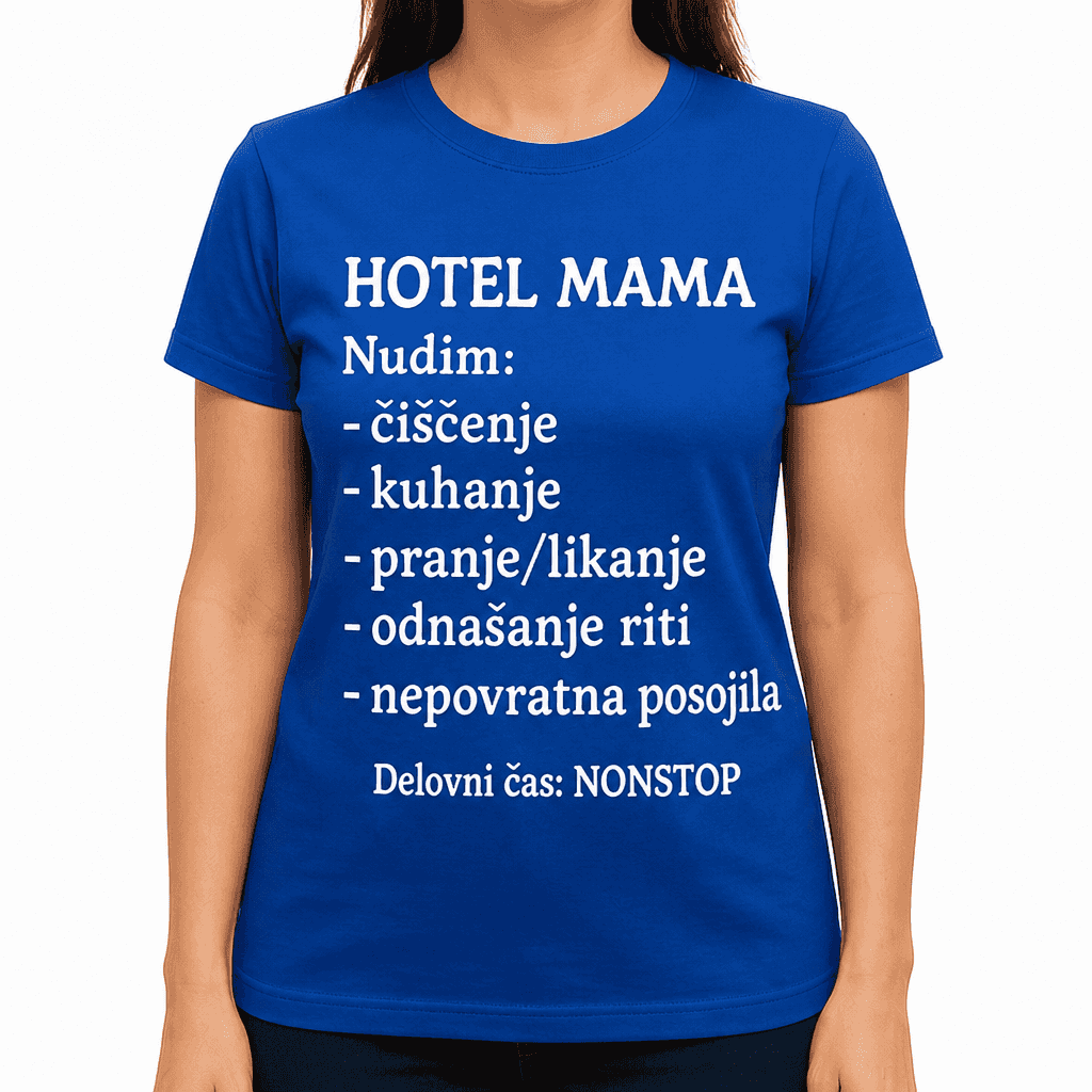 Smešna majica HOTEL MAMA