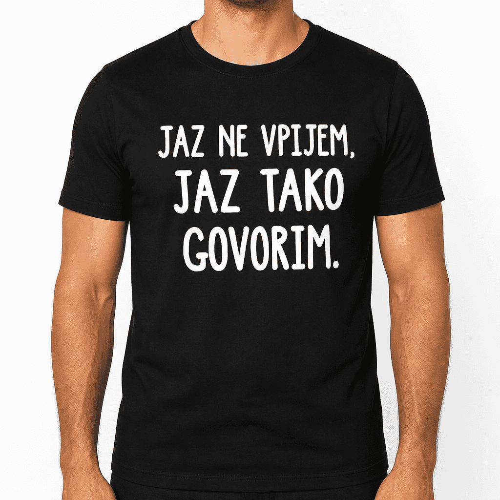 Smešna majica jaz ne vpijem