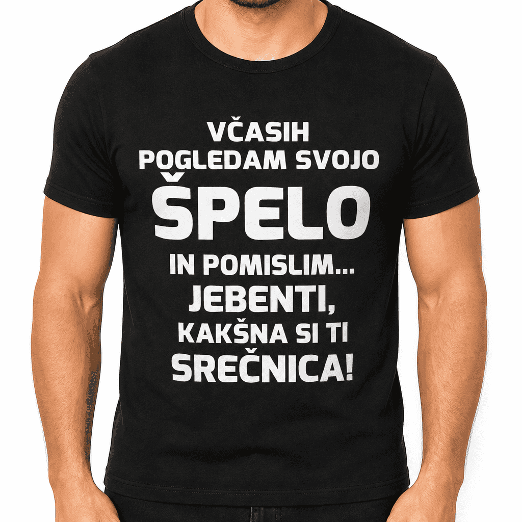 Smešna majica jebenti sem srečnica