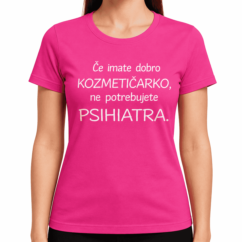 Smešna majica kozmetičarka psihiater