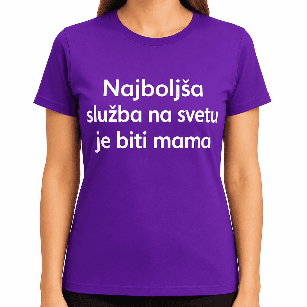 Smešna majica Najboljša služba mama