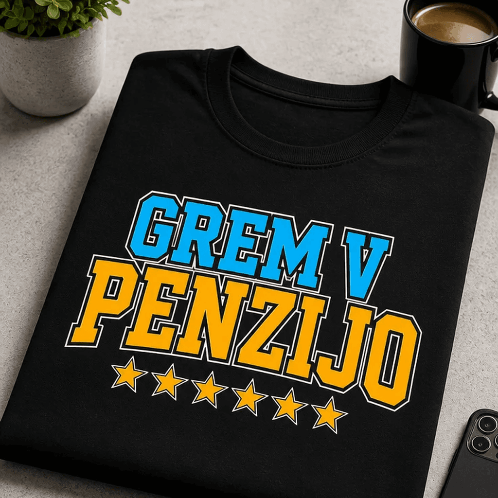 Majica za upokojence - GREM V PENZIJO