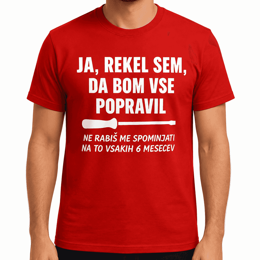 Smešna majica 'Vse bom popravil'