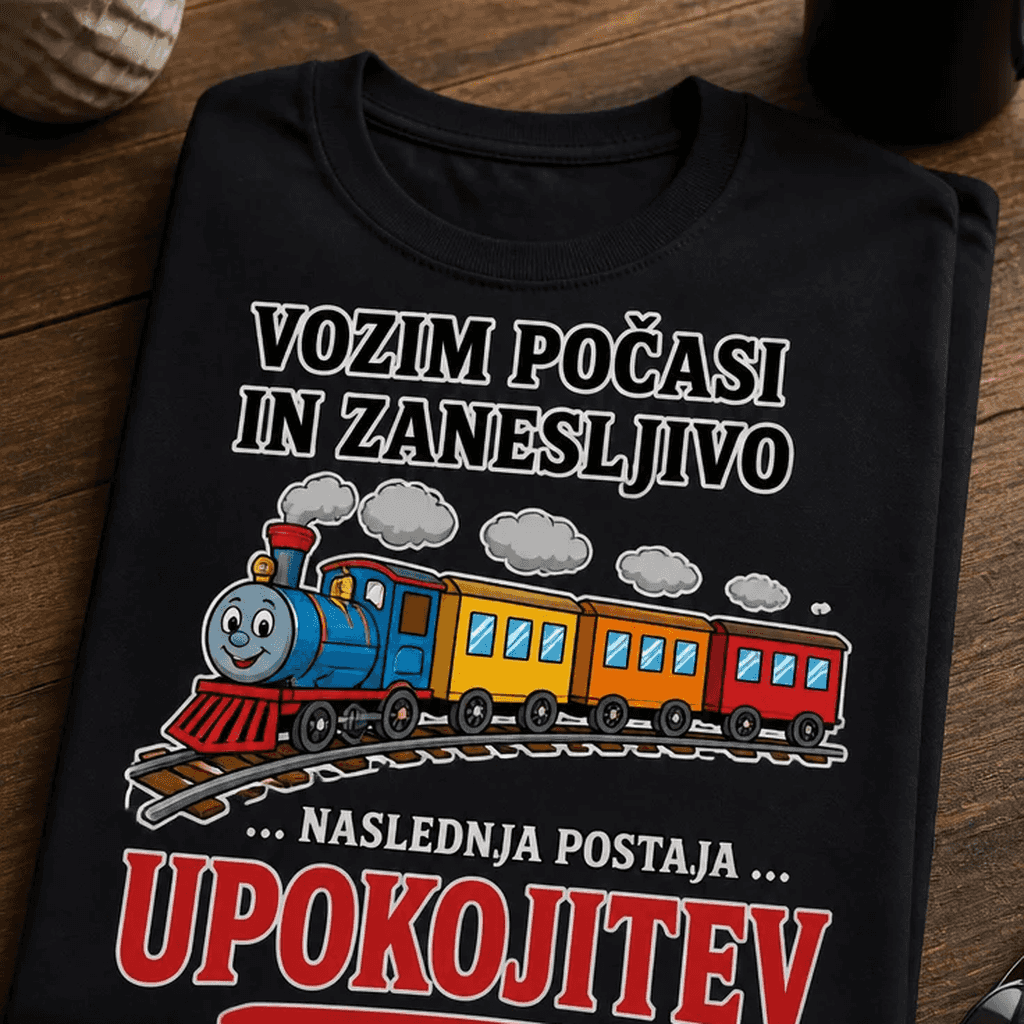Majica za upokojenca vozim počasi in zanesljivo