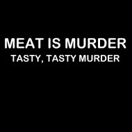 Smešna majica meat is murder tasty tasty murder