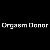 Smešna majica orgasm donor