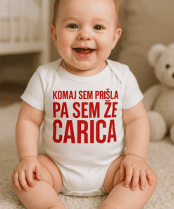 Otroški bodi komaj sem prišla pa sem že carica