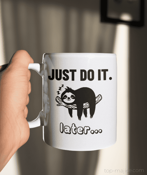 Skodelica Just Do It lenivec