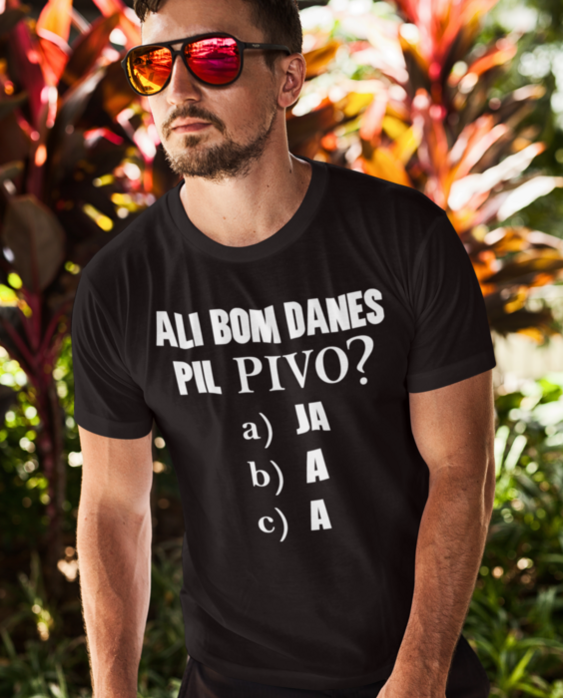 Smešna majica ali bom danes pil pivo?