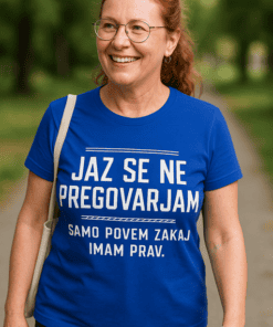 Smešna majica Jaz se ne pregovarjam