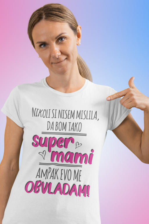Smešna majica mami obvlada