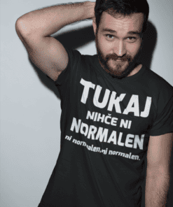 Smešna majica nisi normalen