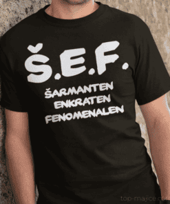 Smešna majica Š.E.F. kratice