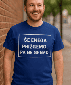 Smešna majica še enega prižgemo