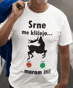 Smešna majica srne me kličejo, moram iti