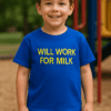 Smešna otroška majica WILL WORK FOR MILK