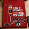 Smešna majica z napisom IN CASE OF ACCIDENT MY BLOOD TYPE IS JACK DANIEL'S in motivom infuzije z viskijem