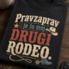 Majica z napisom Pravzaprav je to moj drugi rodeo. v modernem western tipografskem slogu