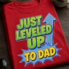 Majica za bodočega očeta z napisom JUST LEVELED UP TO DAD v retro stripovskem slogu