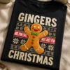 Božična majica z medenjakom in napisom GINGERS ARE FOR LIFE, NOT JUST FOR CHRISTMAS