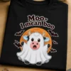 Majica z napisom Moo- I mean boo in prikupno kravico, oblečeno v duha, z netopirji in luno