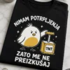 Majica z napisom NIMAM POTRPLJENJA ZATO ME NE PREIZKUŠAJ in jeznim ptičem ob TNT detonatorju